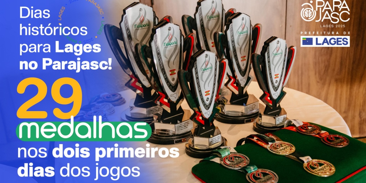 Histórico! Lages conquista 29 medalhas nos dois primeiros dias dos Parajasc