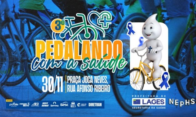 Em alusão à campanha Novembro + Azul: Domingo, 30 de novembro, será dia da 3ª edição do projeto Pedalando com a Saúde