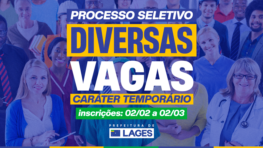 Prefeitura de Lages abre inscrições para processo seletivo com vagas para níveis superior, médio e fundamental