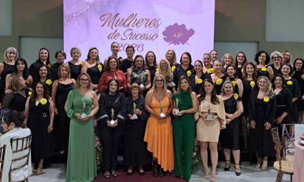 Prêmio Mulheres de Sucesso homenageia nove mulheres que impulsionam o desenvolvimento em Lages