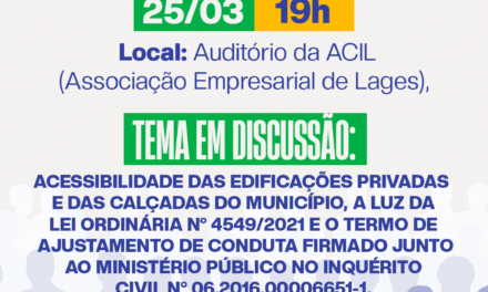 Lages debate avanços e desafios da acessibilidade em audiência pública