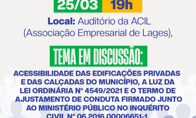 Lages debate avanços e desafios da acessibilidade em audiência pública