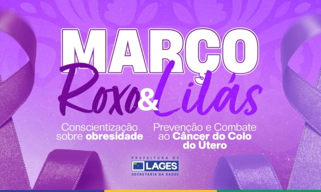 Unidades Básicas de Saúde promovem programação especial nas campanhas Março Roxo e Março Lilás