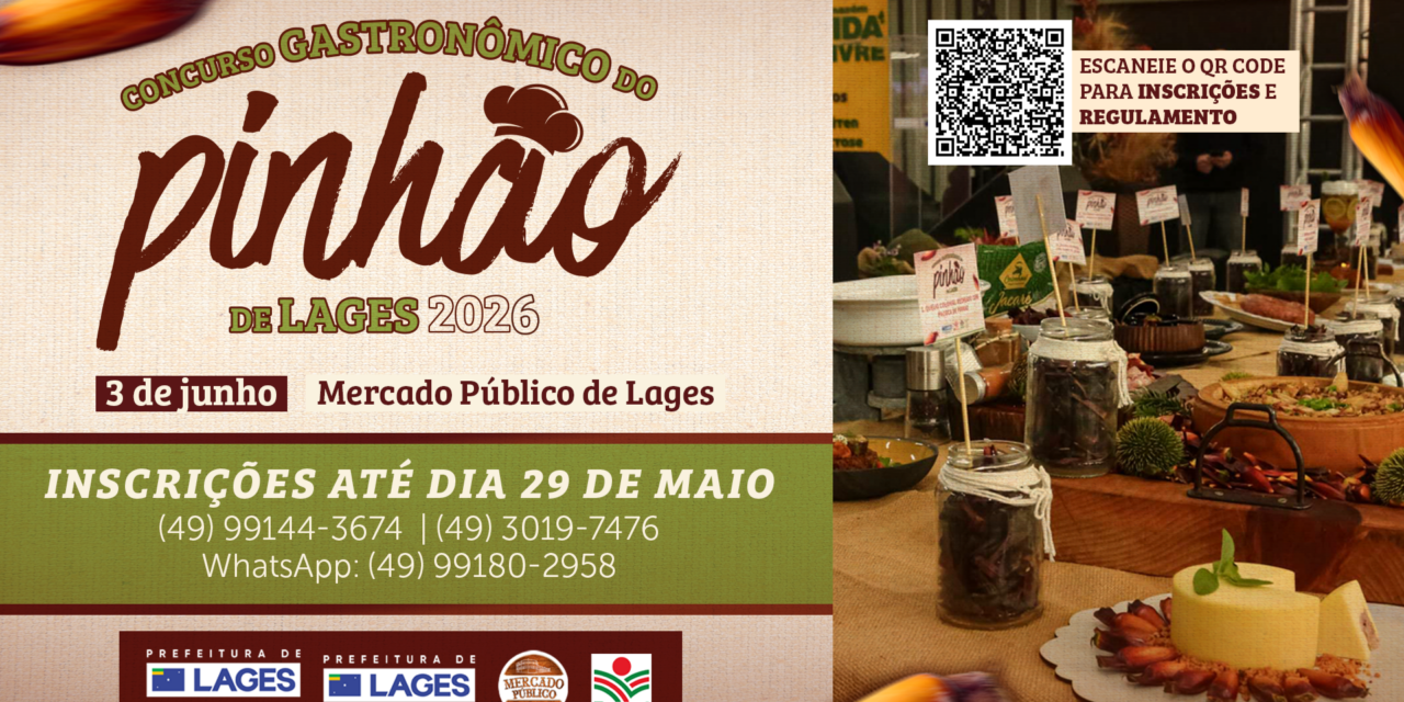Inscrições para o Concurso Gastronômico da 36ª Festa Nacional do Pinhão poderão ser feitas até o dia 29 de maio